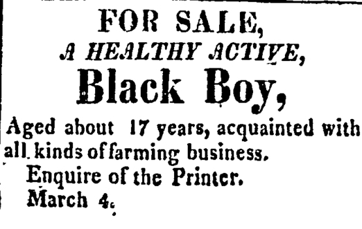 1819-06-10 FOR SALE, A HEALTHY ACTIVE, Black Boy.jpg