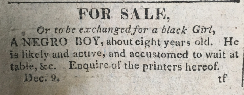 Fredonian 1814-01-20 p1 For sale, or to be exchanged for a black Girl, a Negro Boy.jpg